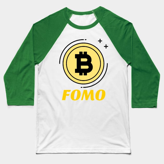 FOMO Bitcoin - Crypto Currency Bitcoin DogeCoin Ethereum Ripple Baseball T-Shirt by AbsurdStore